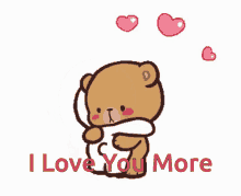 i love you more