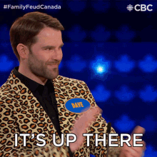 Its Up There Family Feud Canada GIF - Its Up There Family Feud Canada Included GIFs