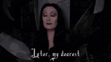 Later My Dearest - The Addams Family GIF - Addams Family Morticia Latermydearest GIFs