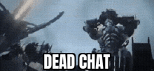 Dead Chat Chat Dead GIF - Dead Chat Chat Dead Transformer GIFs