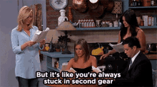 Second Gear GIF - Second Gear Youre Always Stuck In Second Gear Friends GIFs