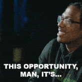This Opportunity Man It'S A Once In A Lifetime Opportunity Nick Cannon GIF