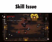 Skill Issue Tboi GIF - Skill Issue Tboi The Binding Of Isaac GIFs
