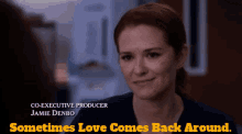 Greys Anatomy April Kepner GIF - Greys Anatomy April Kepner Sometimes Love Comes Back Around GIFs