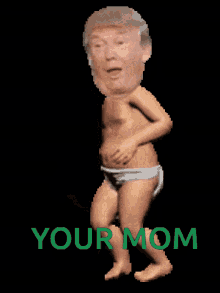 Your Mom Trump Dance GIF