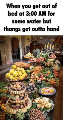a table full of fruits and vegetables with a caption that says when you get out of bed