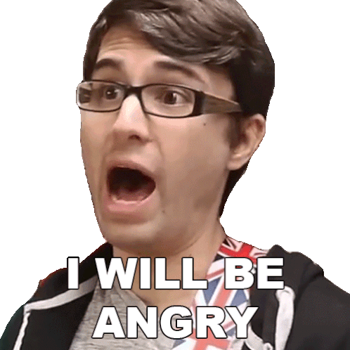 I Will Be Angry Steve Terreberry Sticker - I Will Be Angry Steve Terreberry I Will Be Furious Stickers