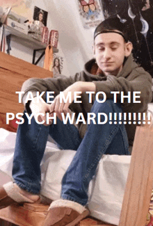 Take Me To The Psych Wardddd GIF
