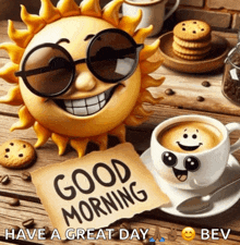 a sun wearing sunglasses sits next to a cup of coffee with a note that says good morning
