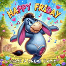 eeyore from winnie the pooh is dancing on a poster that says happy friday