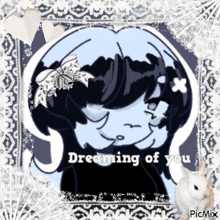 a picture of a girl with the words " dreaming of you " on it