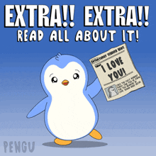 a penguin is holding up a newspaper that says " i love you "