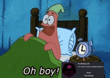 patrick star from spongebob squarepants is laying in bed with an alarm clock on the nightstand .
