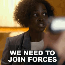 We Need To Join Forces Khadijah GIF - We Need To Join Forces Khadijah The355 GIFs