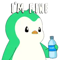 a cartoon of a penguin drinking water with the words " i 'm fine " below it