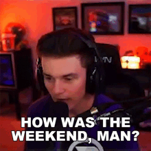 How Was The Weekend Man Russdaddy GIF - How Was The Weekend Man Russdaddy Hows Your Weekends GIFs