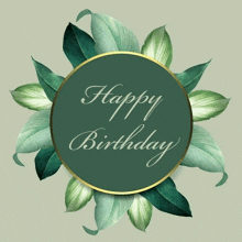 a green and gold birthday card with green leaves