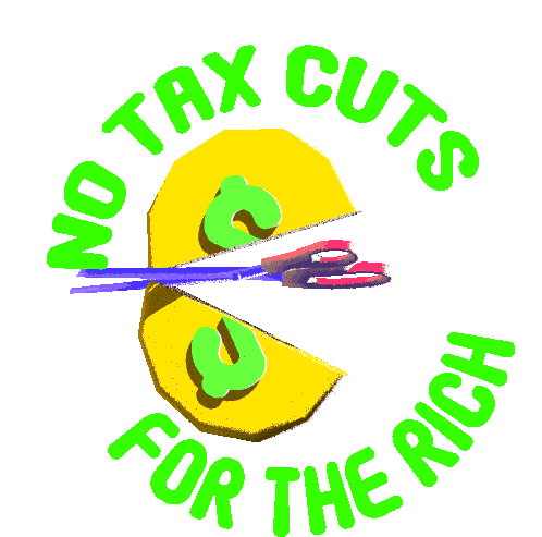 No Tax Cuts For The Rich Rich Sticker - No Tax Cuts For The Rich Tax Cuts Rich Stickers