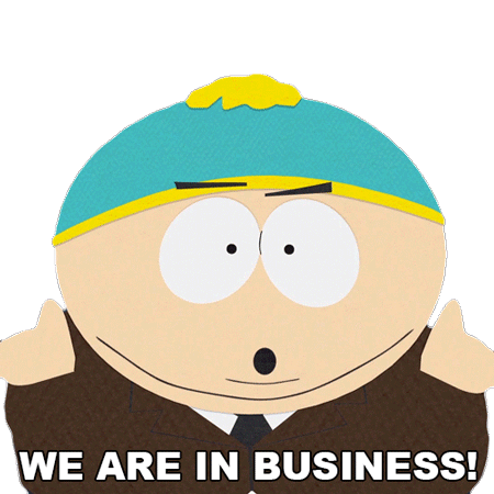 We Are In Business Eric Cartman Sticker - We Are In Business Eric Cartman South Park Stickers