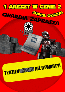 a poster that says ' 1 areszt w cenie 2 gwardia zaprasa ' on it