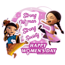 strong women strong society happy women day international womens day womens day