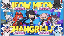 a group of cartoon characters standing next to each other with the words meow meow hangril written above them