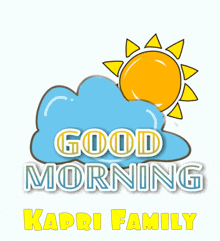 Good Morning Kapri GIF - Good Morning Kapri Family GIFs