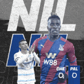 a soccer player wearing a w88 che pal shirt stands next to another player
