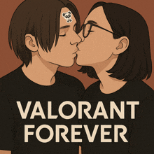 a drawing of two people kissing with the words " valorant forever " on the bottom