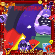 a picture frame that says primefan yaouri on it