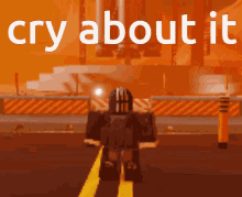 Cry About It Roblox GIF - Cry About It Roblox Killa GIFs