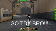 Go Tdx Bro Tower Defense X GIF - Go Tdx Bro Tower Defense X Tdx GIFs