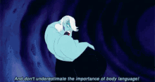 Ursula Importance Of Body Language GIF