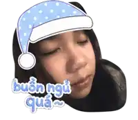 a sticker of a girl wearing a sleep cap with the words buon ngu qua written on it