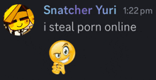 a screenshot of a chat between snatcher yuri and i steal porn online at 1:22 pm