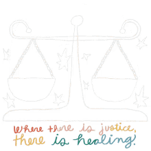 vrl justice scales scales of justice justice where there is justice there is healing
