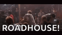 Roadhouse Roadhouse Throw GIF - Roadhouse Roadhouse Throw Patrick Swayze GIFs