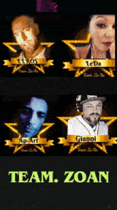 a collage of four people with the words team zoan at the top