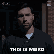 This Is Weird Dale GIF - This Is Weird Dale The Oval GIFs
