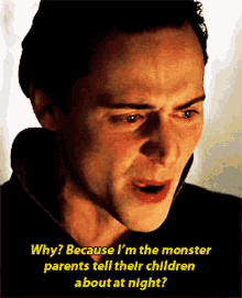 Loki Why GIF - Loki Why I Am The Monster Parents Tell Their Children About At Night GIFs