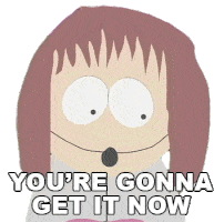 Youre Gonna Get It Now Shelly Marsh Sticker - Youre Gonna Get It Now Shelly Marsh South Park Stickers
