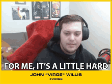 For Me Its A Little Hard John Willis GIF - For Me Its A Little Hard John Willis Virge GIFs
