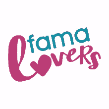 fama famalovers