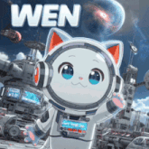 a cat wearing headphones and a space suit with the word wen on the bottom