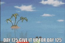 a cartoon of a crab holding a bell with the words `` day 125 give it up for day 125 '' .