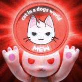 a cat in a dog 's world mew coin