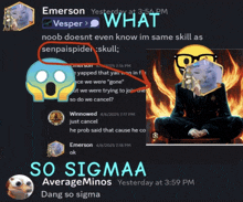 emerson yesterday at 3:54 pm what noob doesnt even know im same skill as senpaispider skull winnowed just cancel