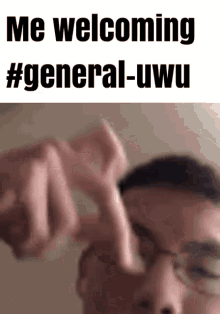 Welcome Generaluwu GIF - Welcome Generaluwu GIFs