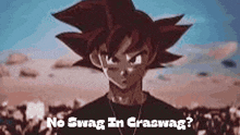 a picture of a cartoon character with the words no swag in graswag