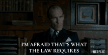 Im Afraid Thats What The Law Requires Pip Torrens GIF